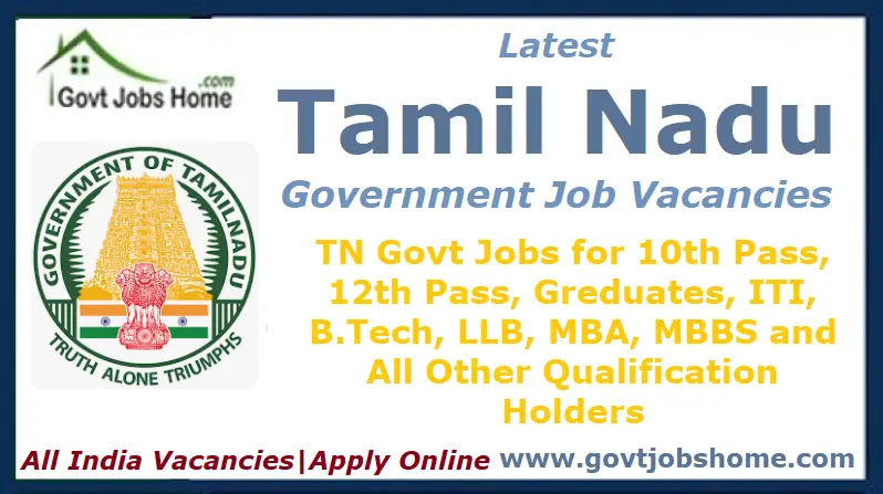 Latest Tamil Nadu Government Jobs 2023