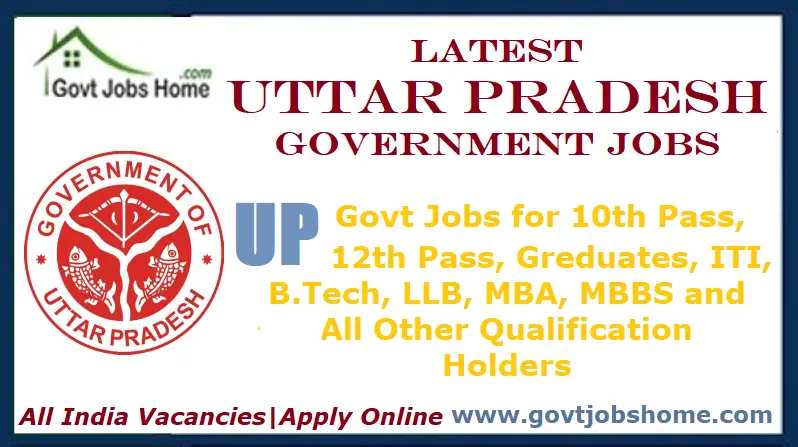 UP Government Jobs 2023 | Latest Vacancies