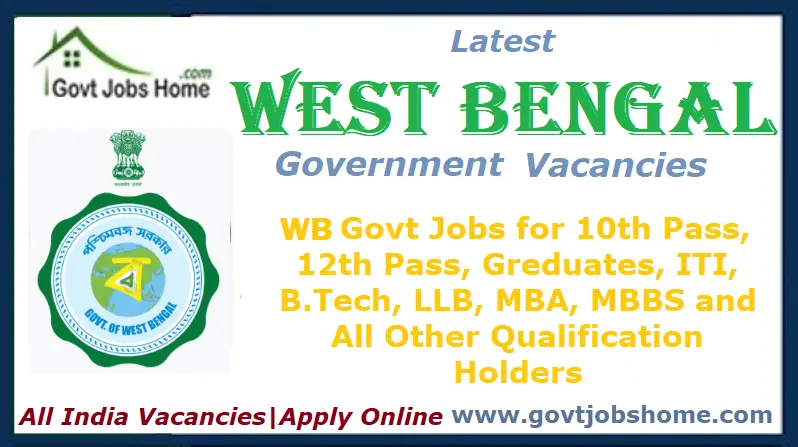 Latest West Bengal Government jobs 2023