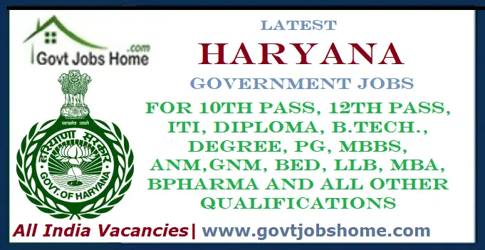 Latest Haryana Government Jobs 2023 Vacancies