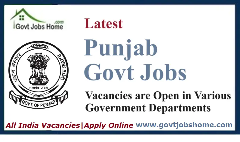 Latest Govt Jobs in Punjab 2023 – Free Job Alert