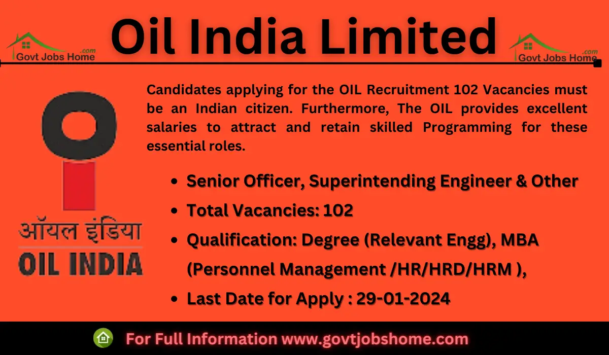 OIL Recruitment: Senior Officer & Others – 102 Vacancies
