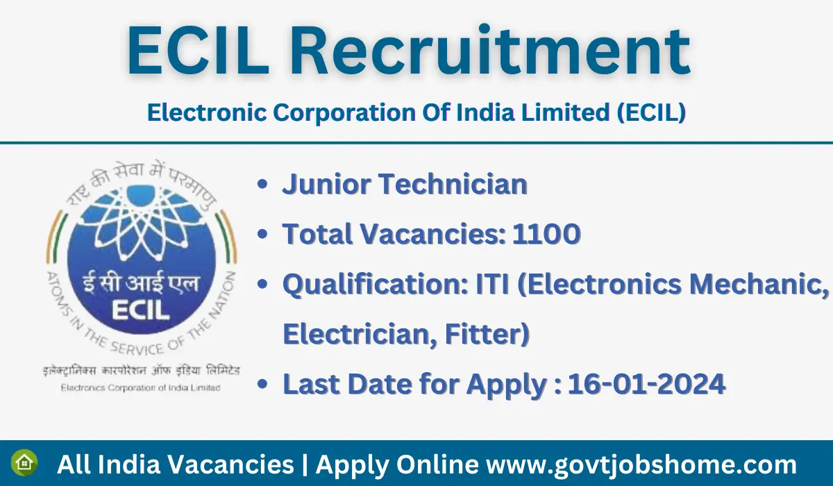 ECIL Recruitment: Junior Technician – 1100 Vacancies