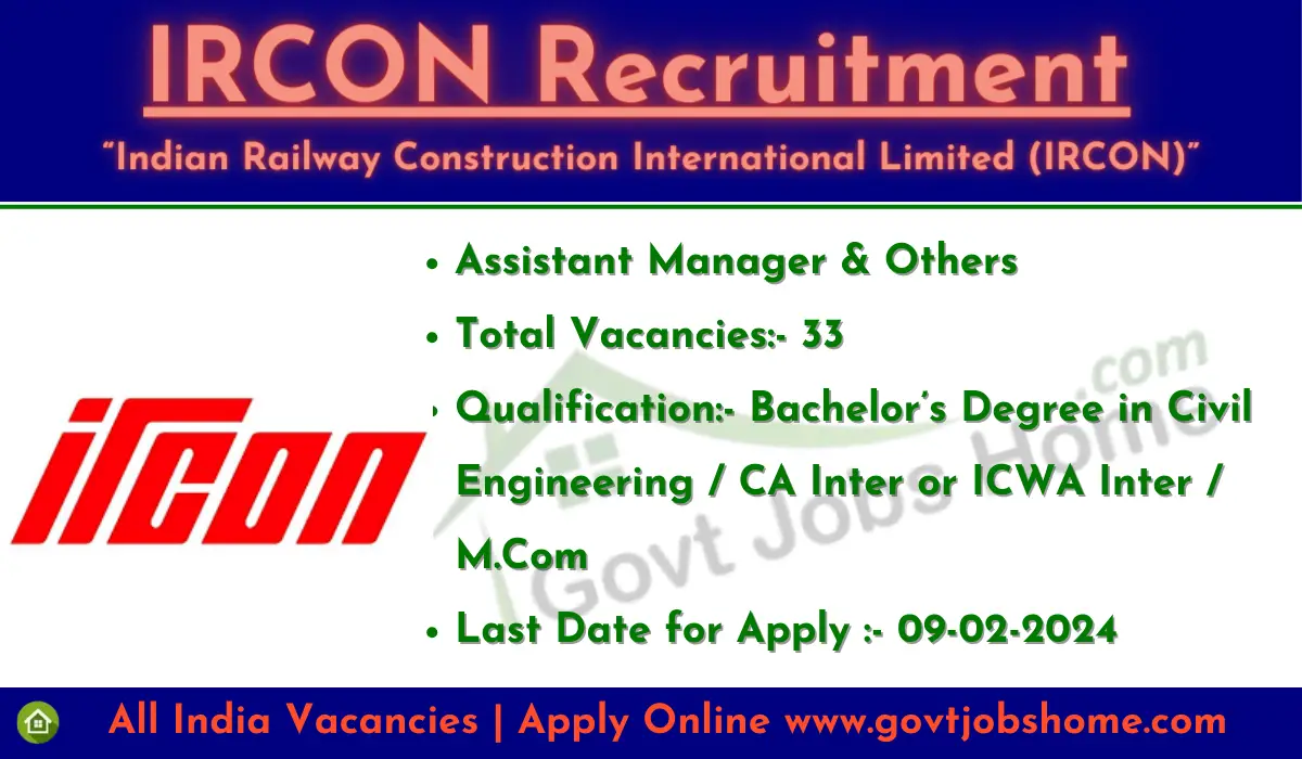 IRCON Recruitment: Assistant Manager & Others – 33 Vacancies