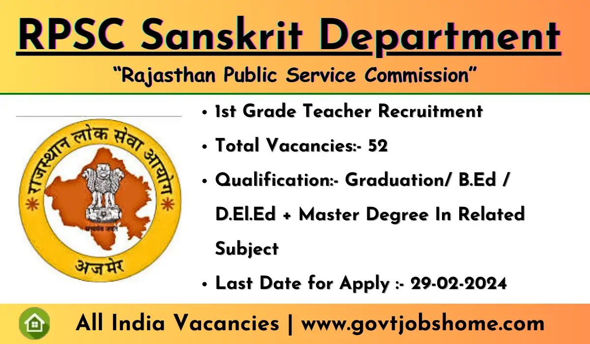 RPSC Sanskrit Dept: 1st Gr Teacher – 52 Vacancies | Online Form