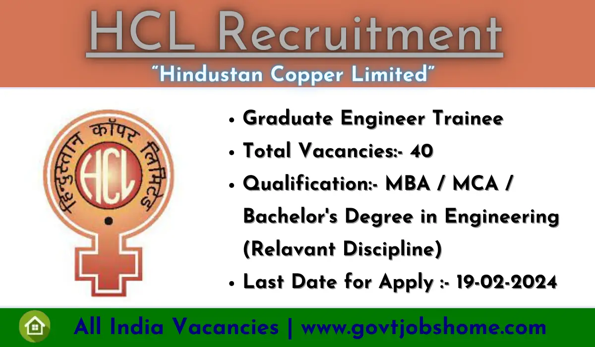 HCL Recruitment: Graduate Engineer Trainee – 40 Vacancies