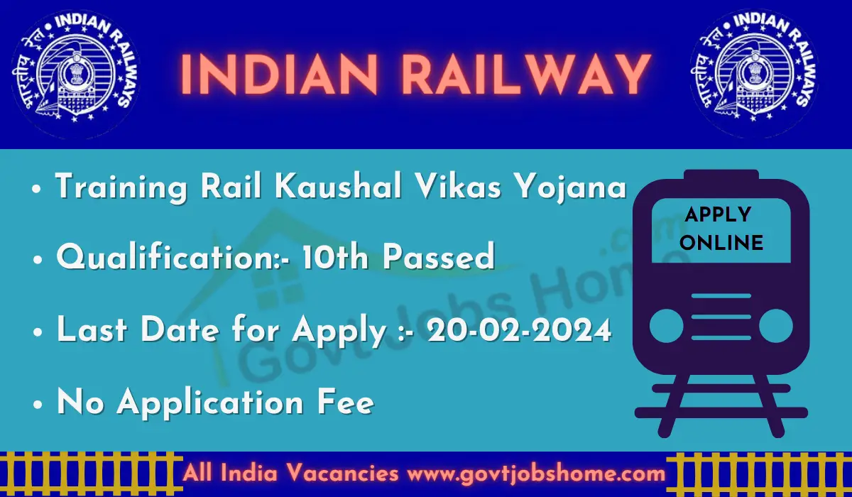 Rail Kaushal Vikas Yojana 2024 Application Online Form