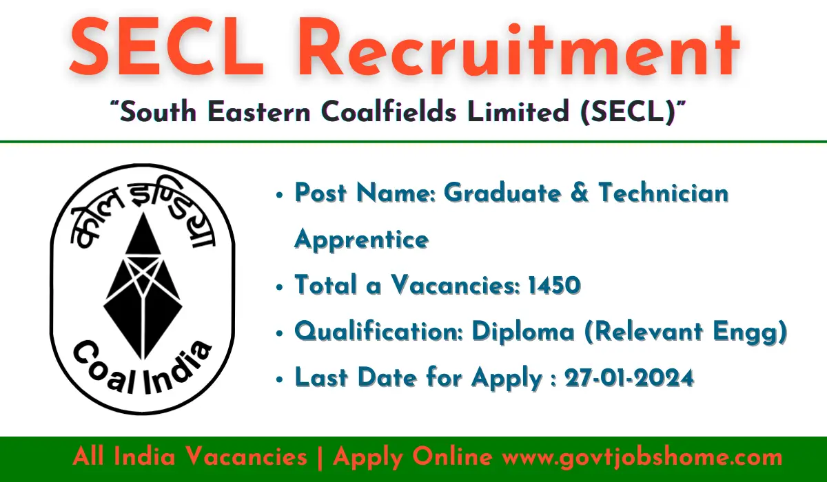 SECL Recruitment: Graduate & Technician Apprentice 1450 Vacancies