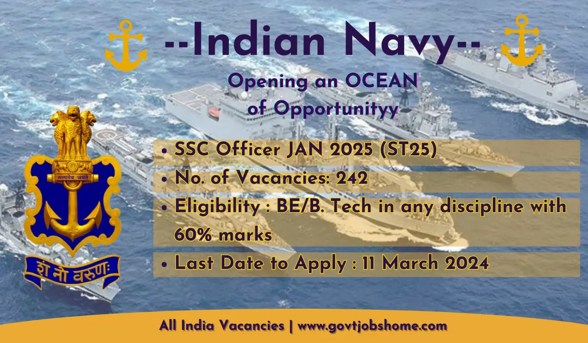 Indian Navy: SSC Officer JAN 2025 (ST25) – 242 Vacancies
