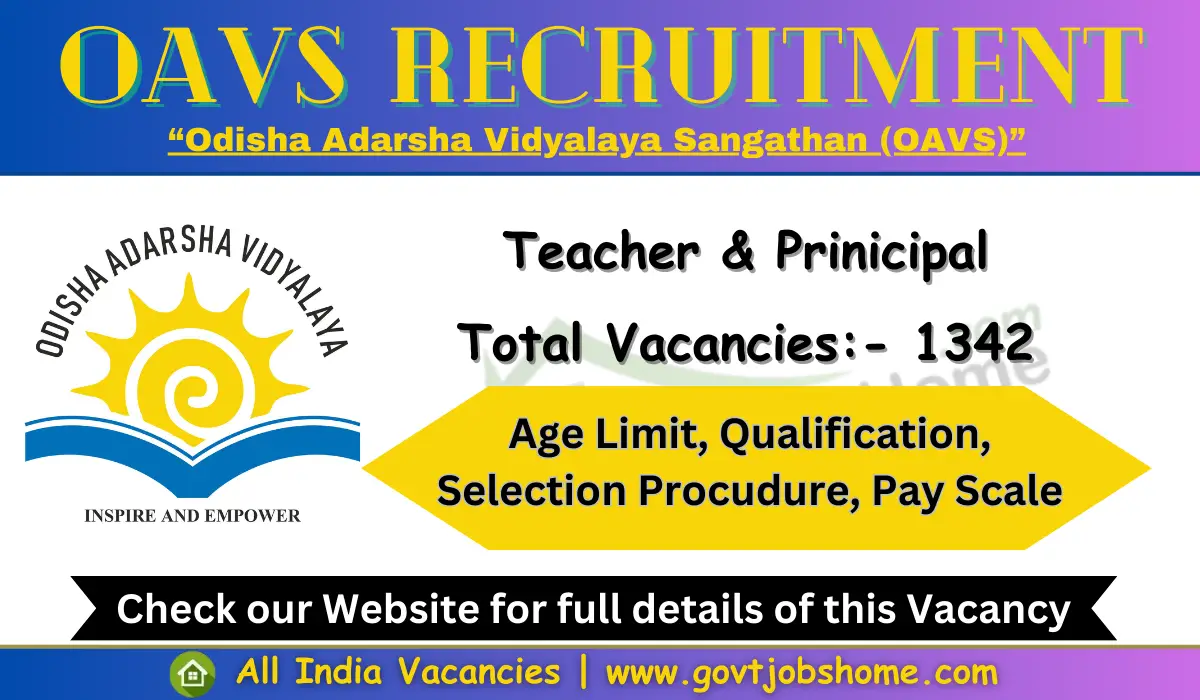 OAVS Recruitment: Principal & Teacher – 1342 Vacancies