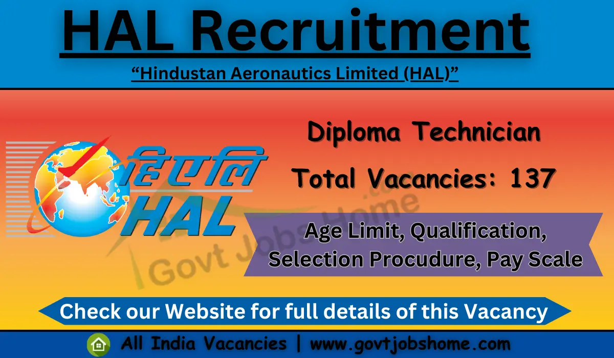HAL Recruitment: Diploma Technician – 137 Vacancies