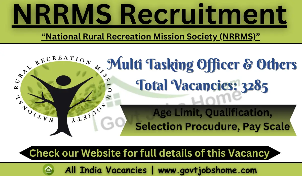 NRRMS Recruitment: Multi Tasking Officer & Others – 3825 Vacancies
