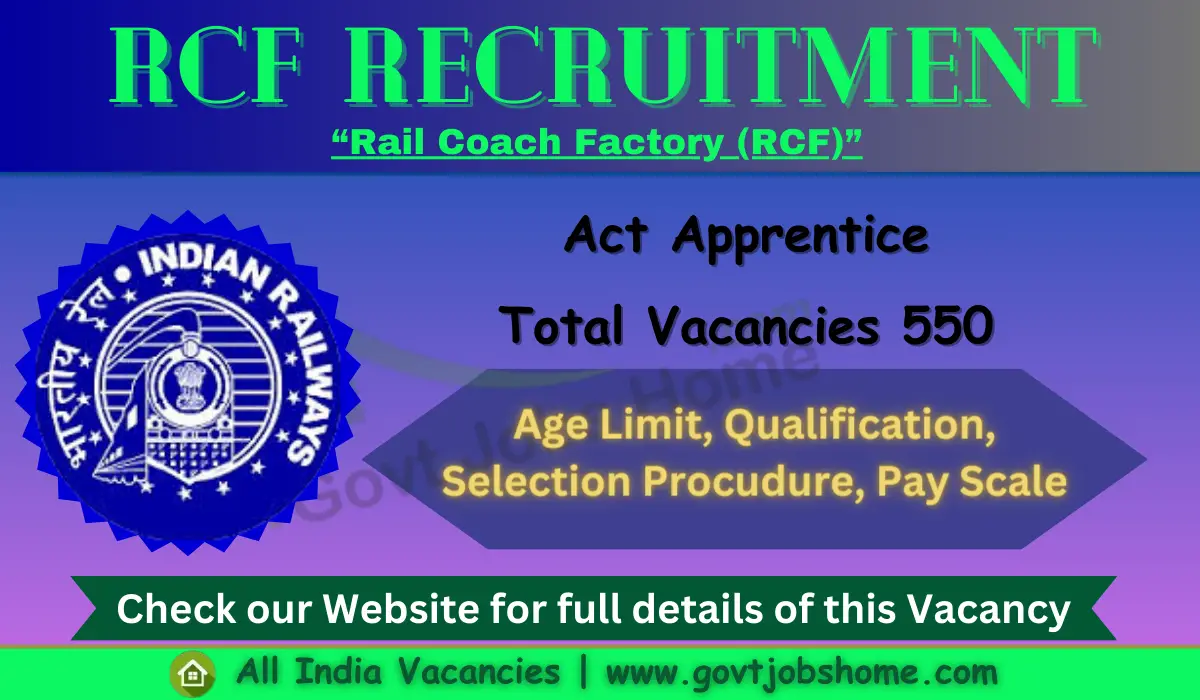 RCF, Kapurthala: Act Apprentice Recruitment – 550 Vacancies
