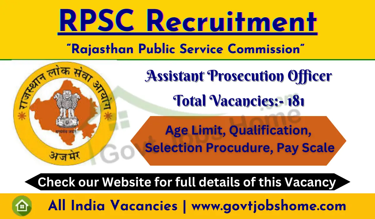 RPSC Recruitment: Assistant Prosecution Officer – 181 Vacancies