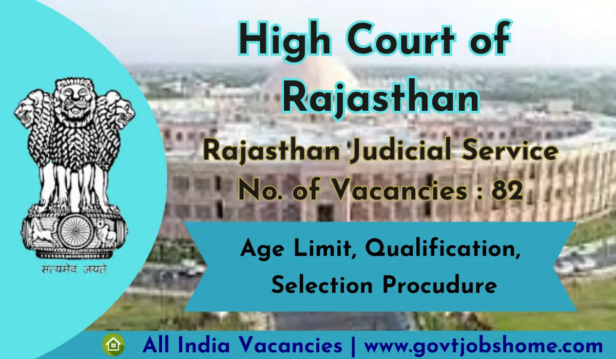 Rajasthan High Court: RJS Recruitment – 82 Vacancies
