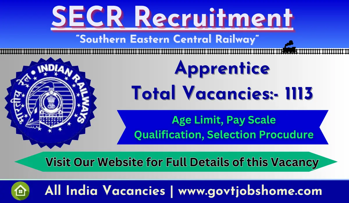 SECR Recruitment: Apprentice – 1113 Vacancies | Apply Online