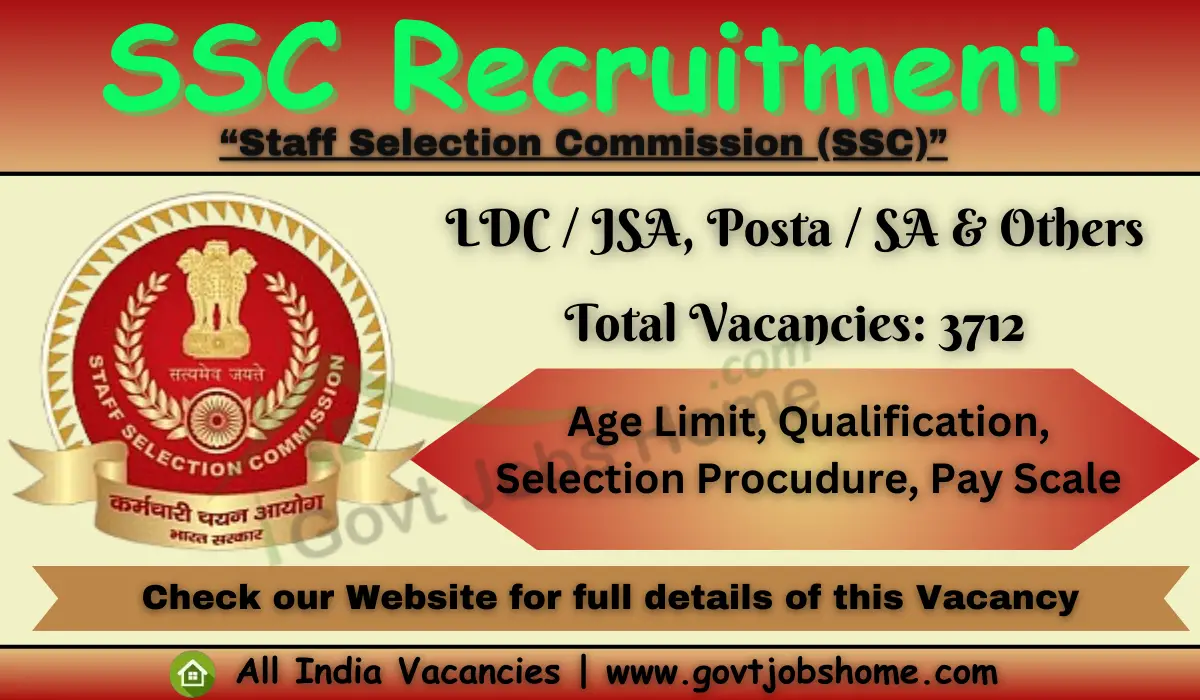 SSC CHSL Recruitment: 3712 Vacancies | Notification Out